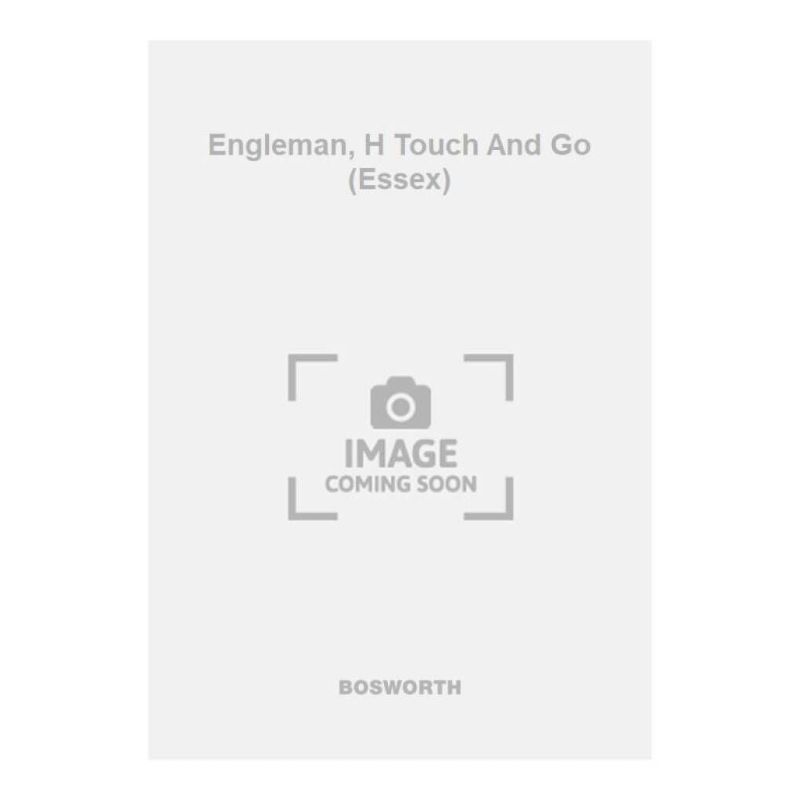 Engleman, H Touch And Go (Essex)