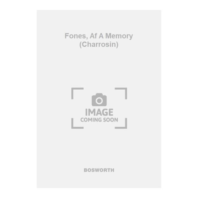 Fones, Af A Memory (Charrosin)