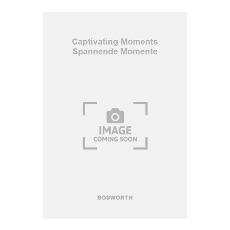 Thornton, R.S. - Captivating Moments Spannende Momente
