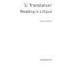 Translateur, Siegfried - Translatuer, S Wedding In Lilliput