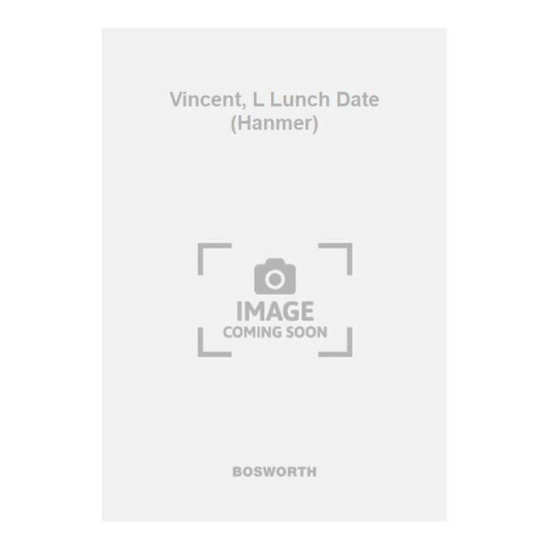 Vincent, L Lunch Date (Hanmer)