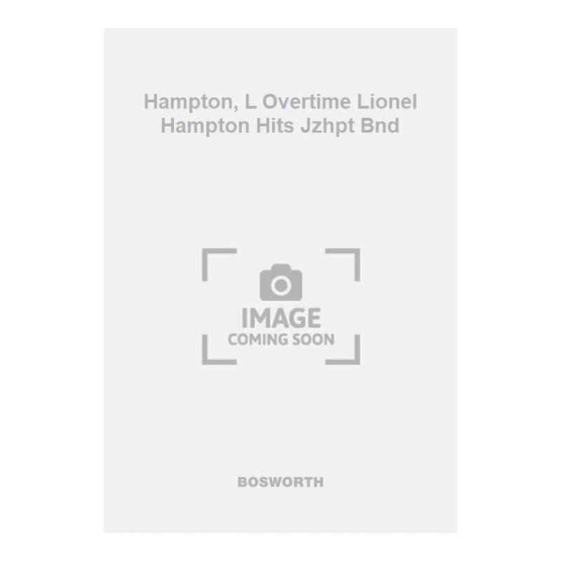Hampton, L Overtime Lionel Hampton Hits Jzhpt Bnd