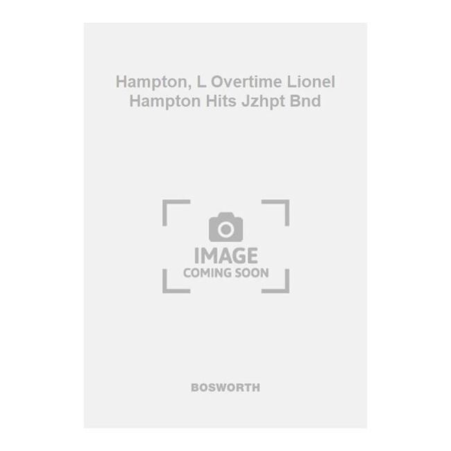 Hampton, L Overtime Lionel Hampton Hits Jzhpt Bnd
