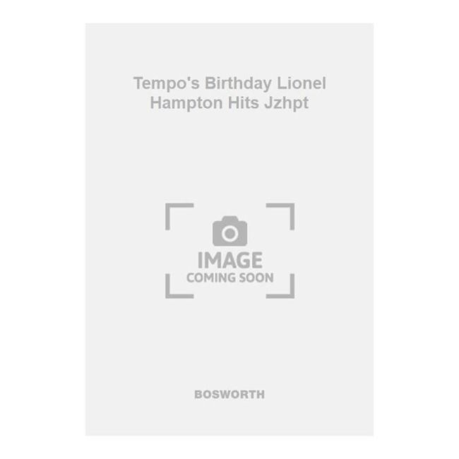 Tempo's Birthday Lionel Hampton Hits Jzhpt