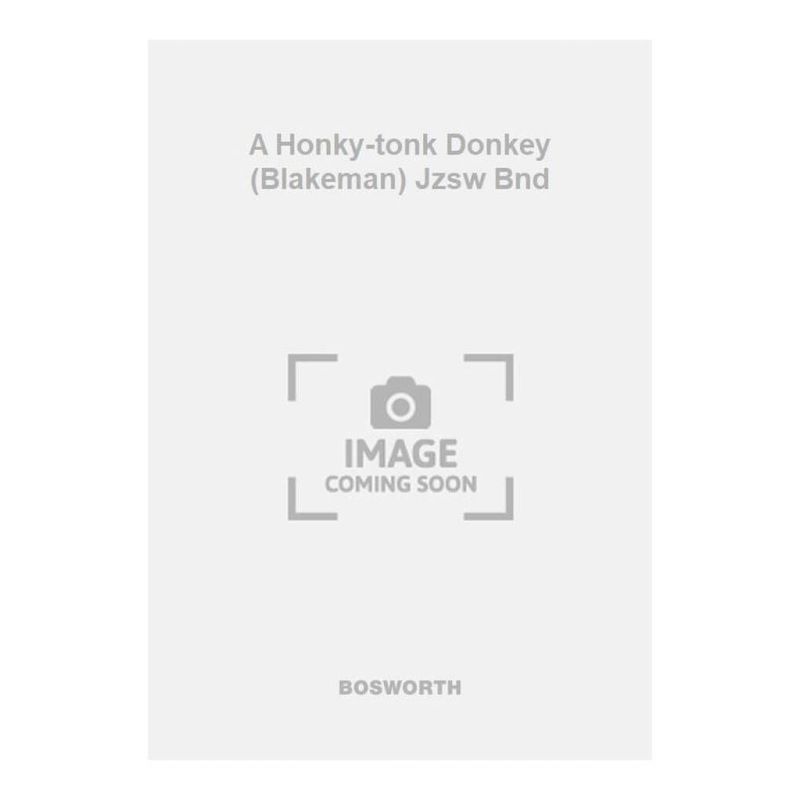 Hank & Rollini - A Honky-tonk Donkey (Blakeman) Jzsw Bnd
