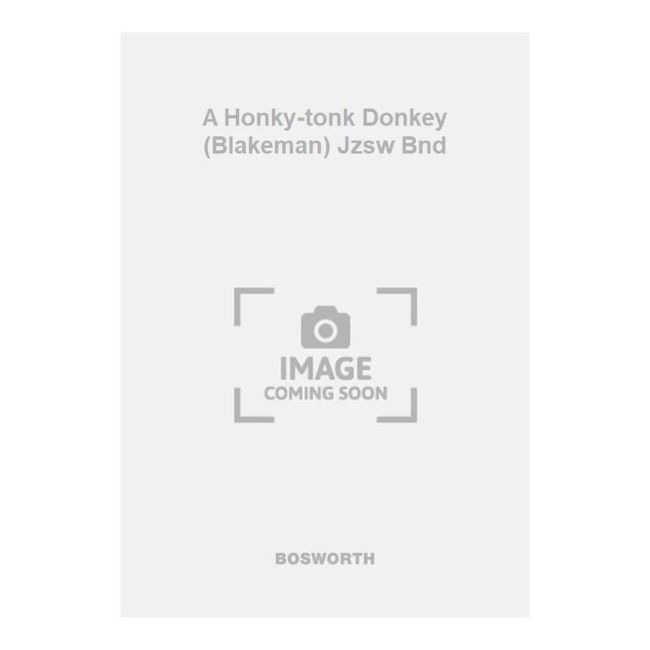 Hank & Rollini - A Honky-tonk Donkey (Blakeman) Jzsw Bnd
