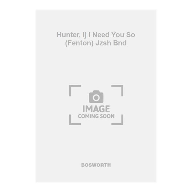 Ivory, Joe Hunter - Hunter, Ij I Need You So (Fenton) Jzsh Bnd