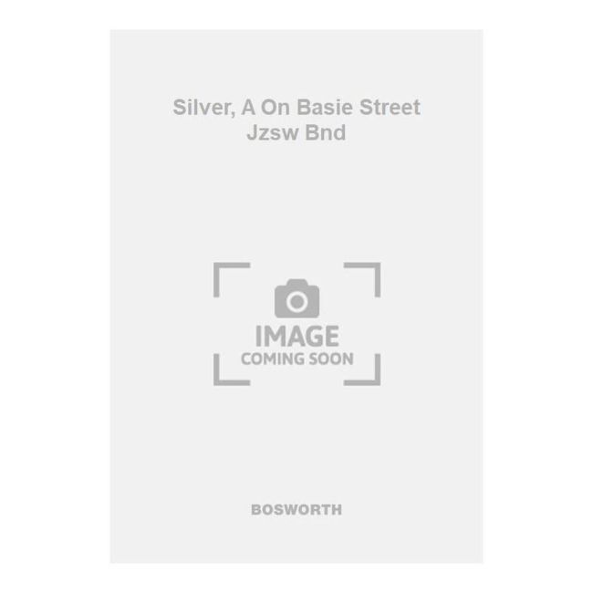 Silver, A On Basie Street Jzsw Bnd