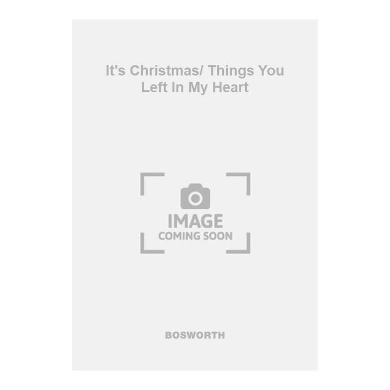 It's Christmas/ Things You Left In My Heart