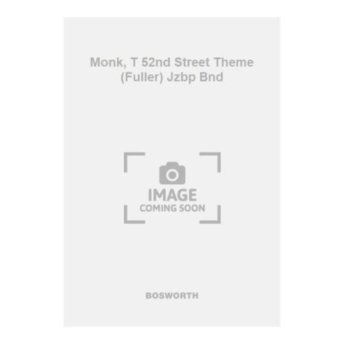 Monk, T 52nd Street Theme (Fuller) Jzbp Bnd