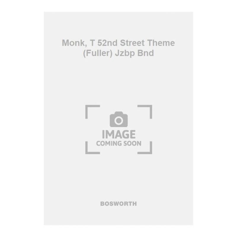 Monk, T 52nd Street Theme (Fuller) Jzbp Bnd