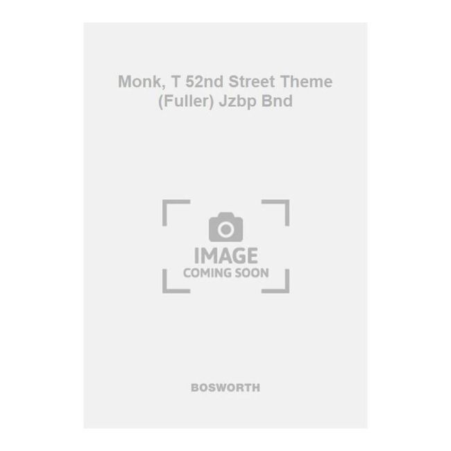 Monk, T 52nd Street Theme (Fuller) Jzbp Bnd
