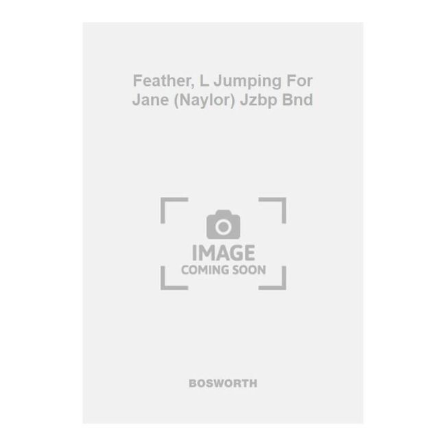 Feather, L Jumping For Jane (Naylor) Jzbp Bnd