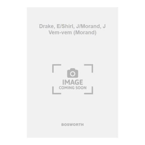 Drake, E/Shirl, J/Morand, J...