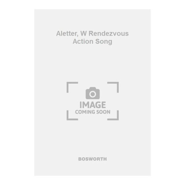 Aletter, W Rendezvous Action Song