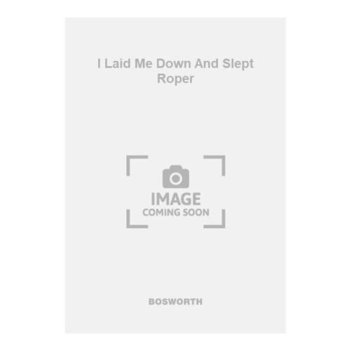 I Laid Me Down And Slept Roper