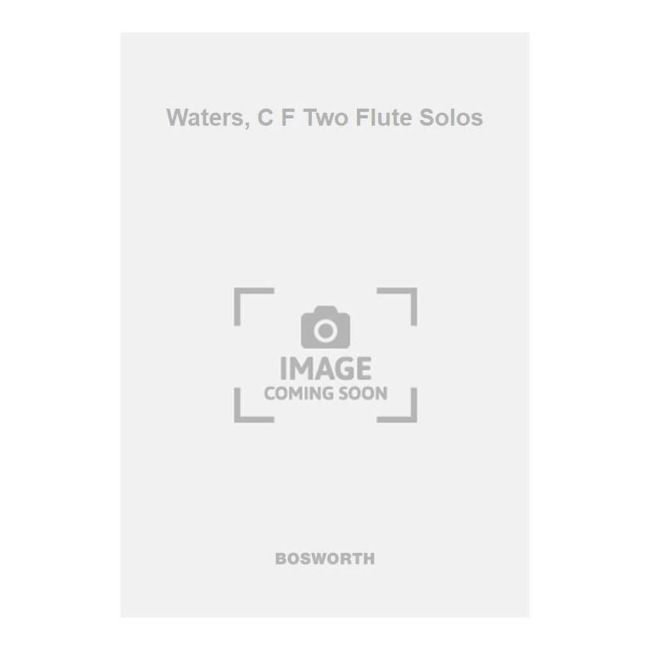 Waters, C F Two Flute Solos