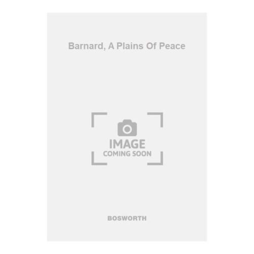 Barnard, A Plains Of Peace