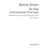 B. Green: Bebops Six Original Choruses