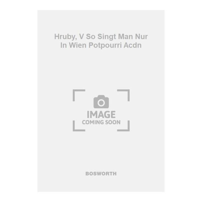Hruby, V So Singt Man Nur In Wien Potpourri Acdn