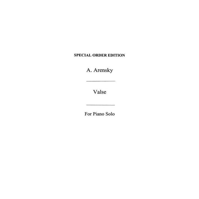 Arensky, Anton Stepanovich - Valse From Suite Op.15 (Piano Solo)