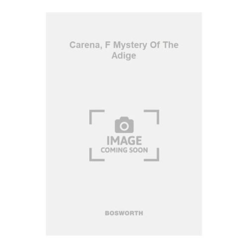 Carena, F Mystery Of The Adige