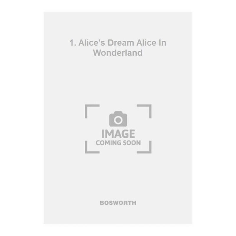 Corbett, Felix - 1. Alice's Dream Alice In Wonderland