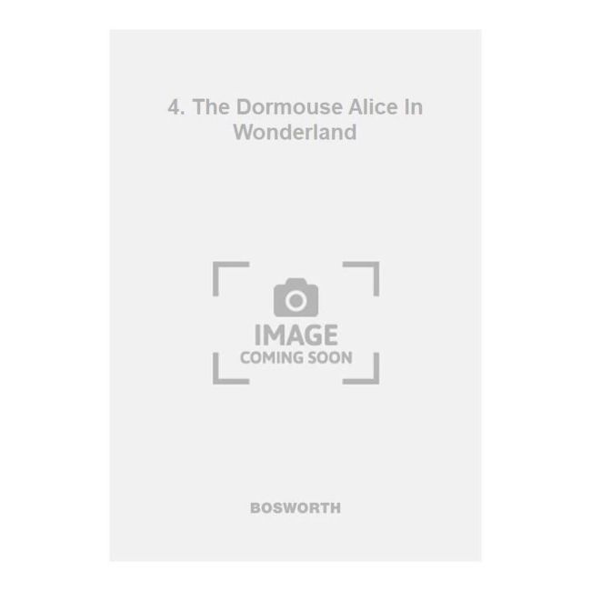 Corbett, Felix - 4. The Dormouse Alice In Wonderland