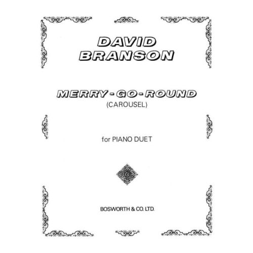 D. Branson: Merry Go Round...