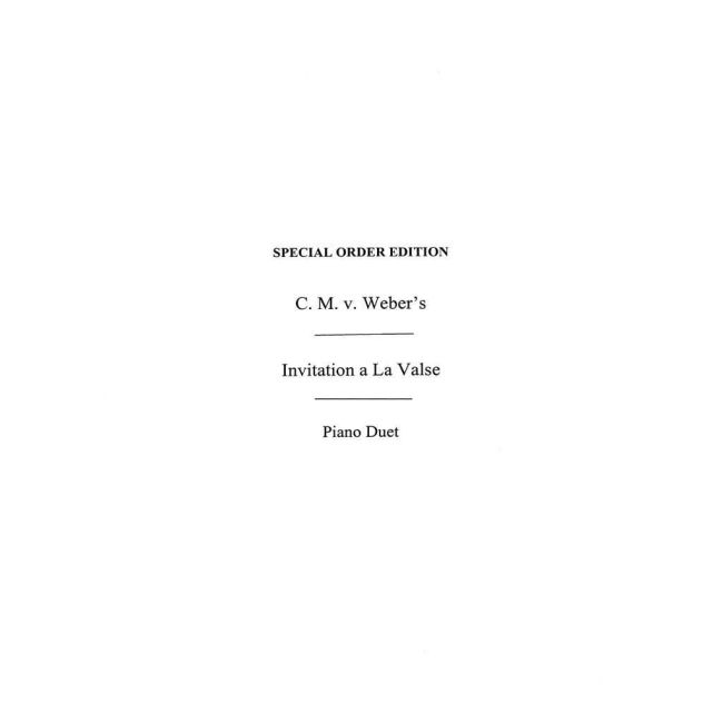 Weber, C M Invitation To The Waltz