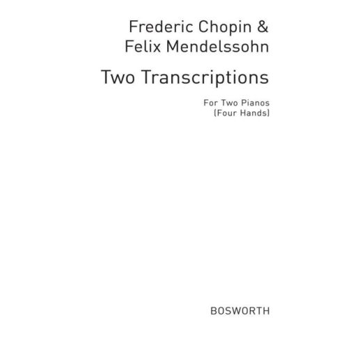Chopin/Mendelssohn: Two...
