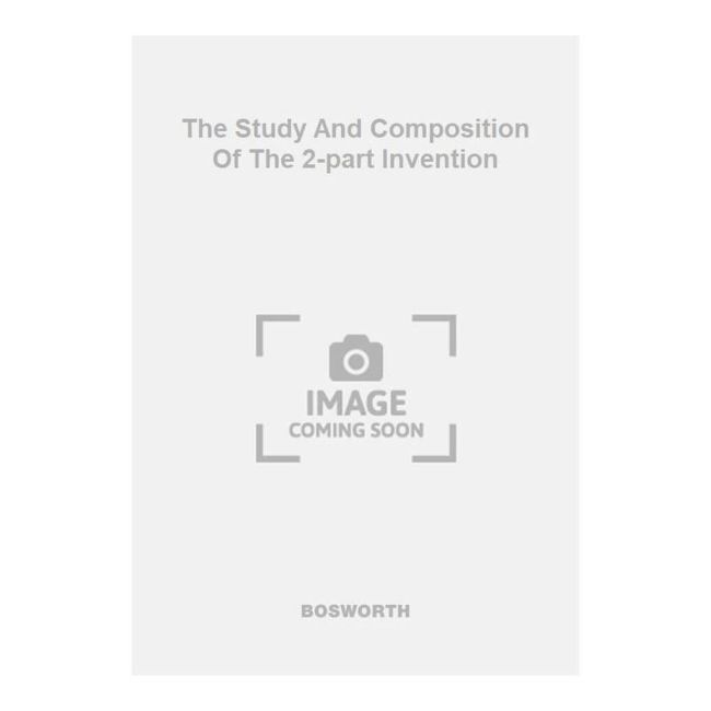 The Study And Composition Of The 2-part Invention