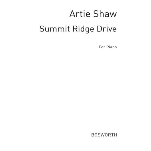 Shaw, Artie - Summit Ridge...