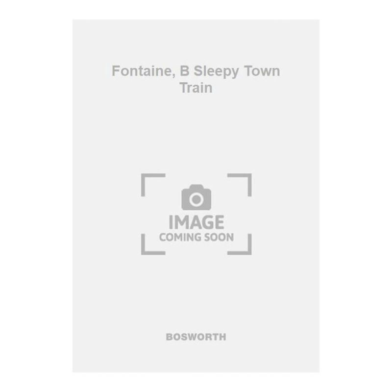 Fontaine, B Sleepy Town Train