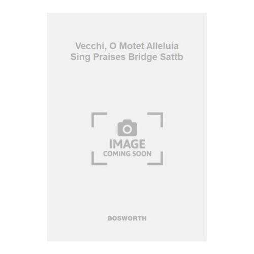 Vecchi, O Motet Alleluia...