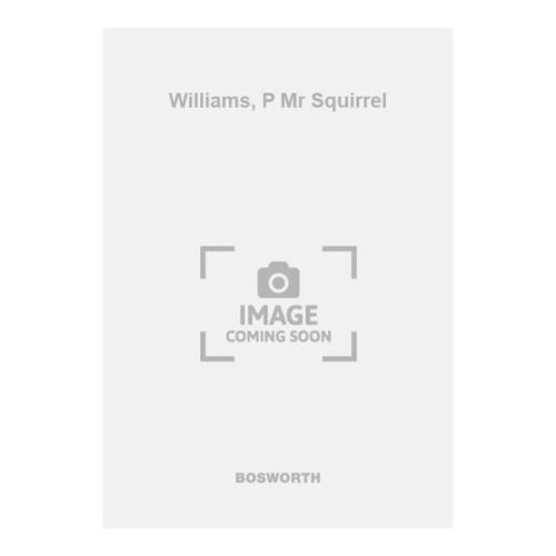Williams, P Mr Squirrel