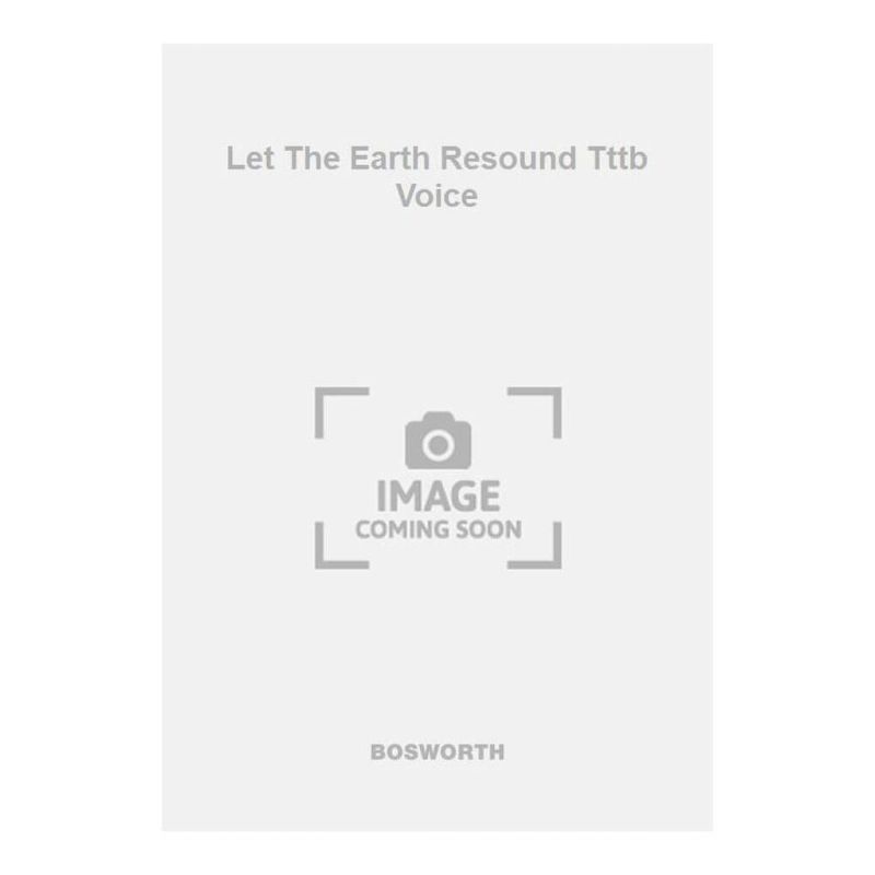 Clark, Jeremiah - Let The Earth Resound Tttb Voice