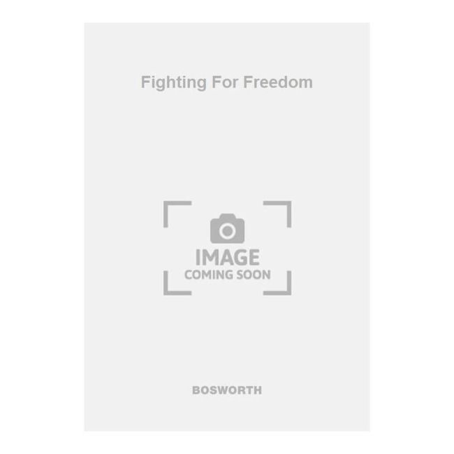 Fighting For Freedom