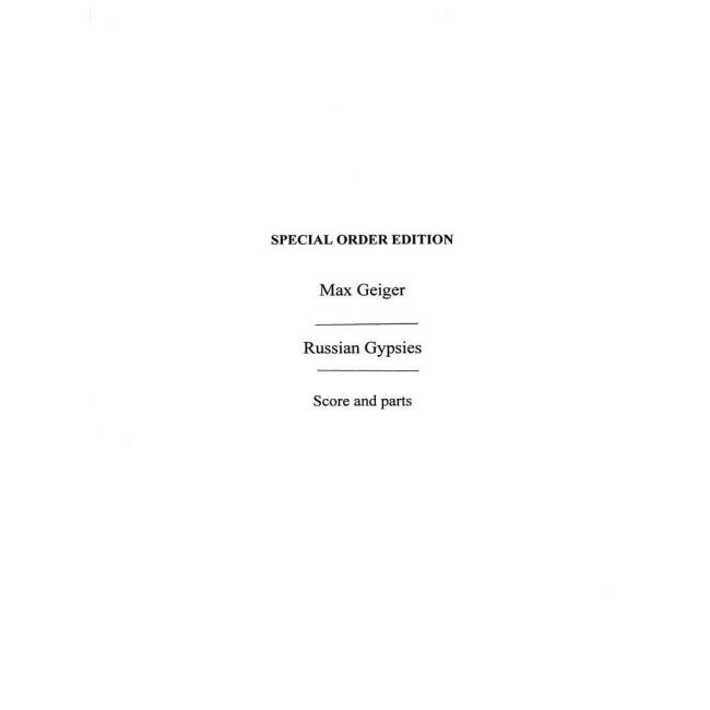 Geiger,Max & Kessler,Henry Russian Gypsies