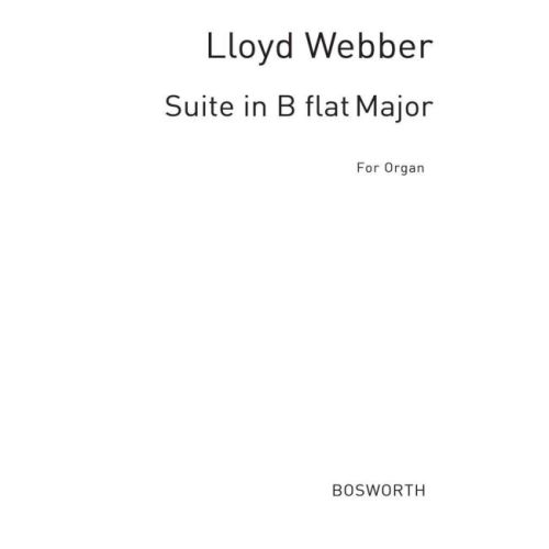 Suite In B Flat For Organ