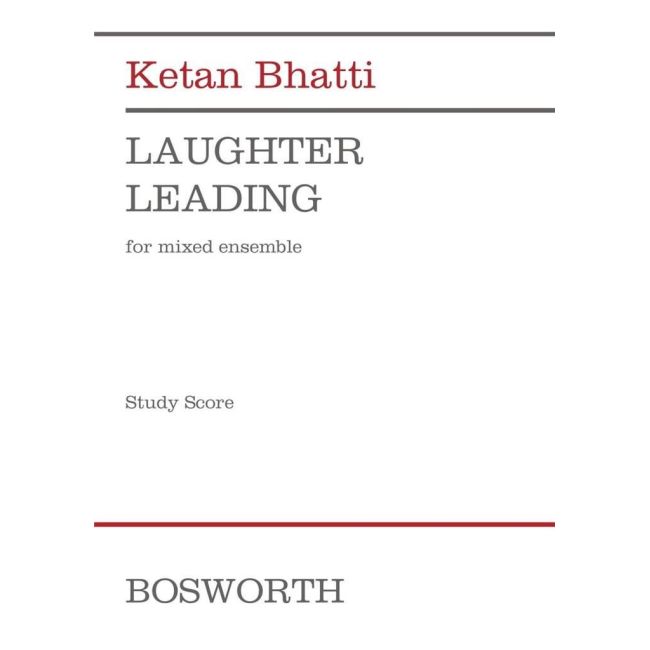 Bhatti, Ketan - Laughter Leading