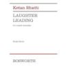 Bhatti, Ketan - Laughter Leading