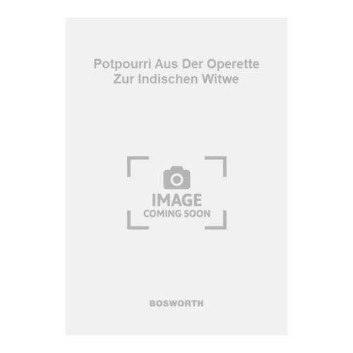Straus, Oscar - Potpourri...