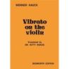 Hauck, Werner - Vibrato On The Violin (English Edition)