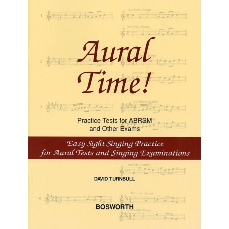 Turnbull, David - Aural Time! Easy Sight Singing Practice