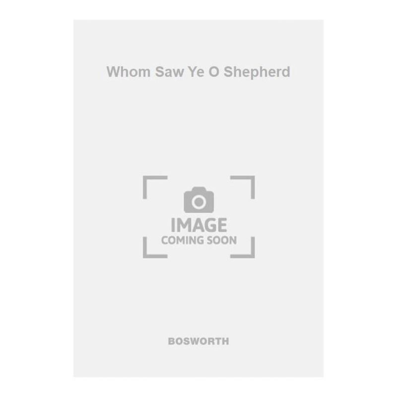 Dering, R. - Whom Saw Ye O Shepherd