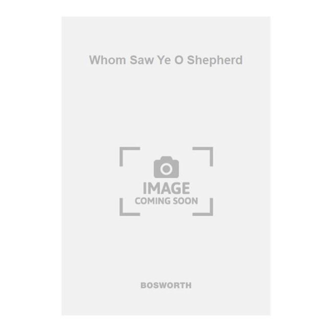 Dering, R. - Whom Saw Ye O Shepherd