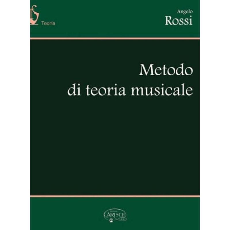 Rossi, Angelo - Metodo Di Teoria Musicale