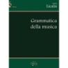 Licalsi, A. - Grammatica Della Musica