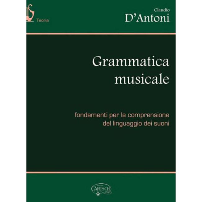 D'Antoni, Claudio - Grammatica Musicale
